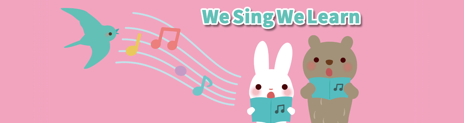 We Sing We Learn